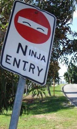 entrance for ninjas only